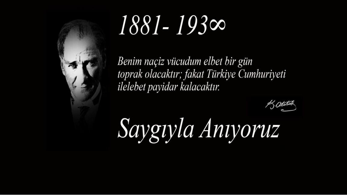 10 Kasım Atatürk'ü Anma Günü ve Haftası